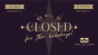 Holiday Closing Badge Video Image Preview