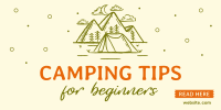 Camping Tips For Beginners Twitter Post Image Preview