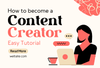 How to be a Content Creator Pinterest board cover Image Preview