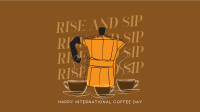 Rise and Sip Video Image Preview