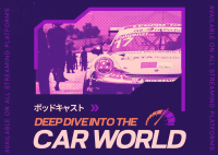 Car World Podcast Postcard Design