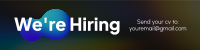 We're Hiring Holographic LinkedIn banner Image Preview