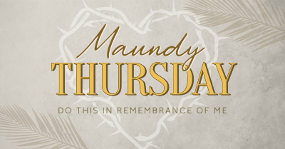 Minimalist Maundy Thursday Facebook ad Image Preview