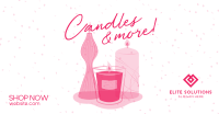 Candles and More Facebook ad Image Preview
