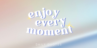 Cute Inspirational Quote Twitter post Image Preview