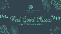 Feel Good Music Video Image Preview