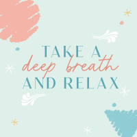 Take a deep breath Instagram Post Design