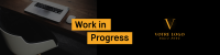 Work in Progress LinkedIn banner Image Preview