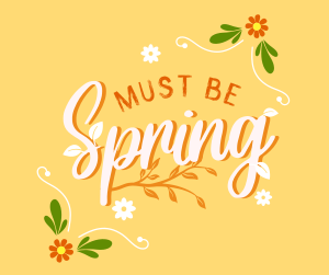 Must be Spring Facebook post Image Preview