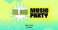 Feel Good Party Facebook Ad Design