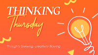 Thinking Thursday Thoughts Video Image Preview