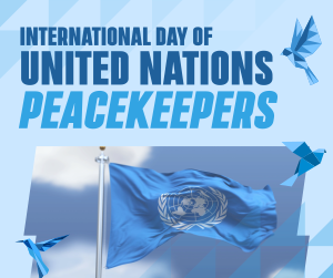 International Day of United Nations Peacekeepers Facebook Post Image Preview