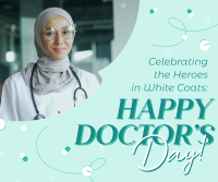 Celebrating Doctors Day Facebook post Image Preview