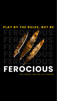 Be ferocious Facebook Story Preview