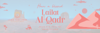 Blessed Lailat al-Qadr Twitter header (cover) Image Preview