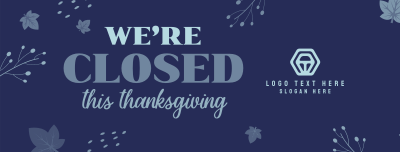 Closed On Thanksgiving Facebook cover Image Preview