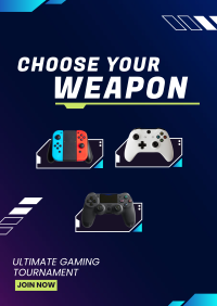 Choose your weapon Poster Design