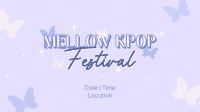 Mellow Kpop Fest Animation Design