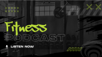 Grunge Fitness Podcast Video Image Preview