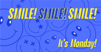 Monday Motivation Smile Facebook ad Image Preview