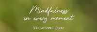 Mindfulness Quote Twitter Header Design