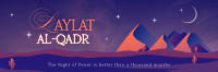 Laylat al-Qadr Desert Twitter header (cover) Image Preview