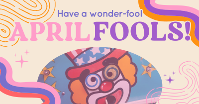 Groovy April Fools Greeting Facebook ad Image Preview