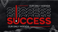 Success as Daily Agenda Animation Design