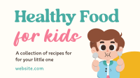 Healthy Recipes for Kids Animation Design