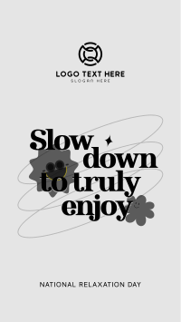 Slow Down & Enjoy TikTok video Image Preview