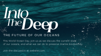 Into The Deep Facebook Event Cover Design