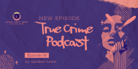 True Crime Podcast Twitter post Image Preview