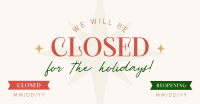 Holiday Closing Badge Facebook ad Image Preview