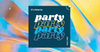 Time To Party Facebook ad Image Preview