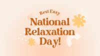 National Relaxation Day Greeting Facebook event cover Image Preview