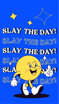 Slay the day! YouTube short Image Preview