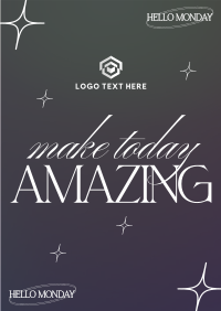 Make Today Amazing Poster Image Preview