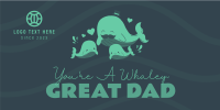 Whaley Great Dad Twitter Post Design