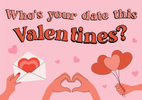 Who’s your date this Valentines? Postcard Design