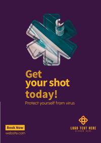 Get your shot today Poster Design