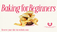 Baking for Beginners Facebook event cover Image Preview