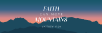 Faith Move Mountains Twitter header (cover) Image Preview