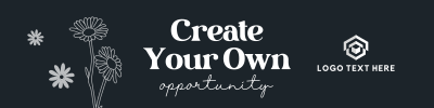 Create Your Own Opportunity LinkedIn banner Image Preview