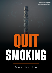 Quit Smoking Today Poster Image Preview