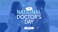 National Doctor's Day Video Design