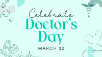 Celebrate Doctor's Day Animation Image Preview