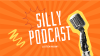Silly Podcast Facebook Event Cover Design