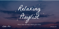 Playlist for Stress Twitter post Image Preview