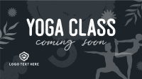 Yoga Class Coming Soon Video Design