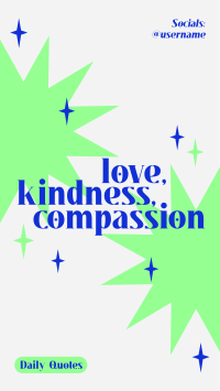 Love Kindness Compassion Instagram Story Design